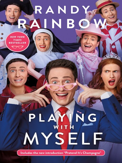 Title details for Playing with Myself by Randy Rainbow - Available